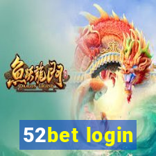 52bet login